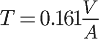 Wzór matematyczny: T = 0.161 \frac{V}{A}